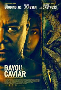 دانلود فیلم Bayou Caviar 201817860-430631026