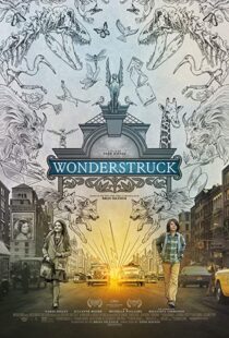 دانلود فیلم Wonderstruck 20179935-847790266