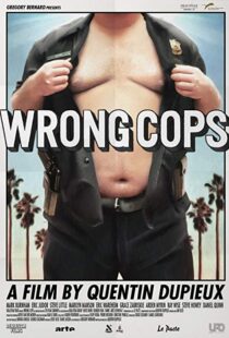 دانلود فیلم Wrong Cops 201311306-306127151