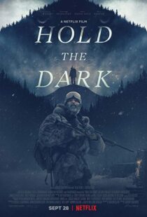 دانلود فیلم Hold the Dark 201813726-144596065