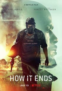 دانلود فیلم How It Ends 20184088-1020158848