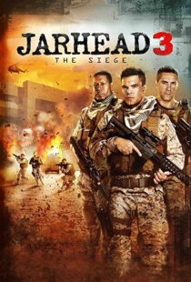 دانلود فیلم Jarhead 3: The Siege 20168171-215788126