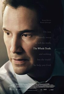 دانلود فیلم The Whole Truth 201620860-2052108617