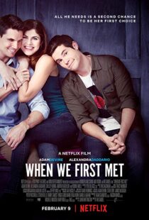 دانلود فیلم When We First Met 201813598-391278175