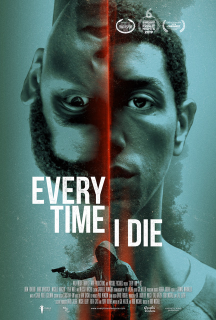 دانلود فیلم Every Time I Die 2019