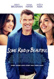 دانلود فیلم Some Kind of Beautiful 201417333-140497735