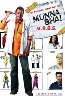 دانلود فیلم هندی Munna Bhai M.B.B.S. 20035756-1737942439