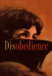 دانلود فیلم Disobedience 20174936-750819055