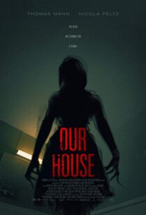 دانلود فیلم Our House 20183815-1048624372