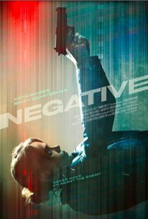 دانلود فیلم Negative 201715685-709076523