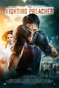 دانلود فیلم The Fighting Preacher 201912945-1232681120