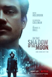 دانلود فیلم In the Shadow of the Moon 201919227-664438927