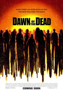 دانلود فیلم Dawn of the Dead 200419221-361341477