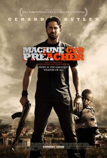 دانلود فیلم Machine Gun Preacher 20113988-254754999