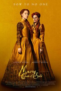 دانلود فیلم Mary Queen of Scots 201814738-1077368147