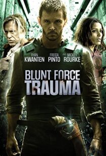 دانلود فیلم Blunt Force Trauma 20154484-1787084893