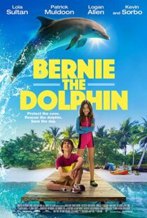 دانلود فیلم Bernie The Dolphin 20185485-677786691