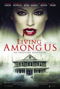 دانلود فیلم Living Among Us 201820976-641153516