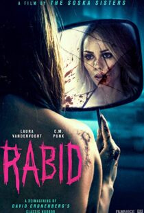 دانلود فیلم Rabid 201912816-1922026570