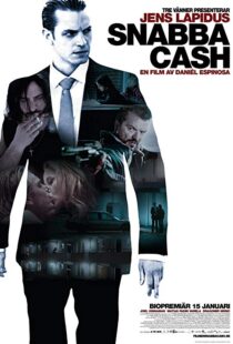 دانلود فیلم Snabba Cash 201016479-423597937