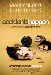 دانلود فیلم Accidents Happen 20094873-1928873560