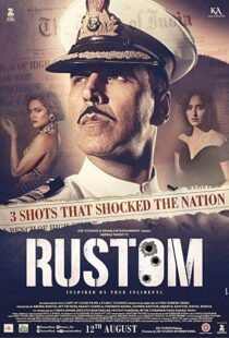 دانلود فیلم هندی Rustom 201614674-1418244554