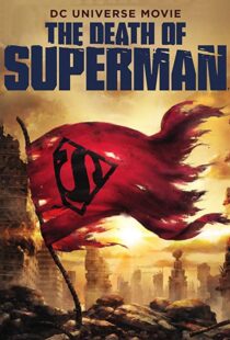 دانلود انیمیشن The Death of Superman 201821598-1621245009