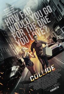 دانلود فیلم Collide 201621972-208107136