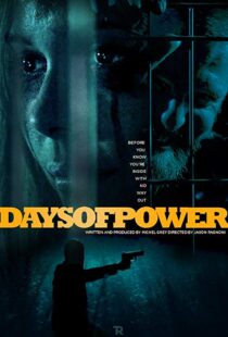 دانلود فیلم Days of Power 201722061-1678366720