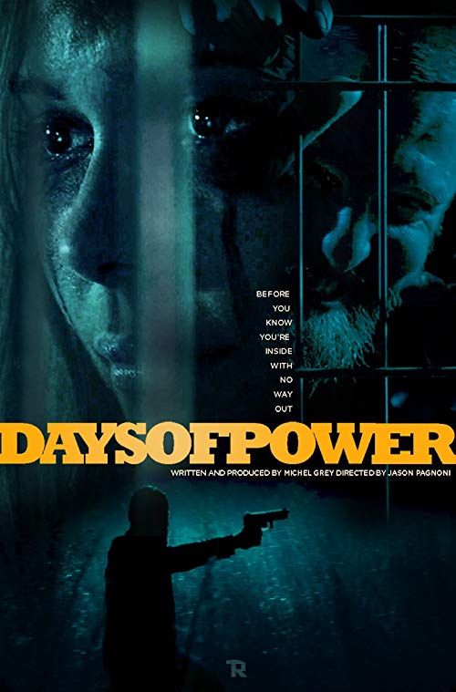 دانلود فیلم Days of Power 2017