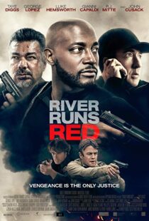 دانلود فیلم River Runs Red 20184332-1299144457