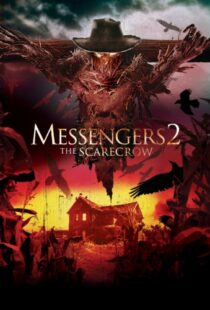 دانلود فیلم Messengers 2: The Scarecrow 200913980-69023517