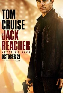 دانلود فیلم Jack Reacher: Never Go Back 20166642-326419997