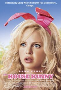 دانلود فیلم The House Bunny 20084864-1472098716