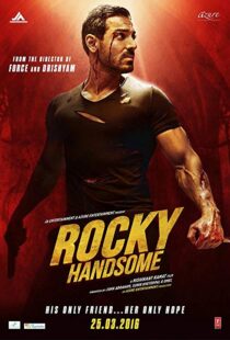 دانلود فیلم هندی Rocky Handsome 20168210-759263911