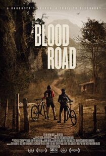 دانلود مستند Blood Road 20177155-257411786