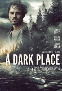 دانلود فیلم A Dark Place 201810885-2020169431