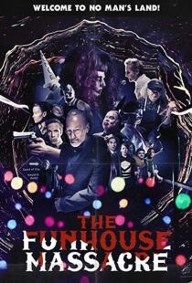 دانلود فیلم The Funhouse Massacre 201512198-286167367