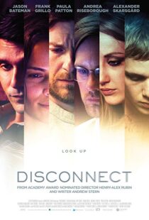 دانلود فیلم Disconnect 20126399-589901582