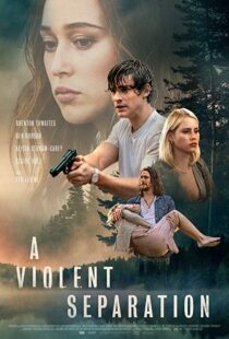 دانلود فیلم A Violent Separation 20199857-1787094994