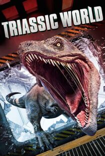 دانلود فیلم Triassic World 201811071-614006846