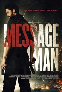 دانلود فیلم Message Man 201815351-249542099