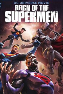 دانلود انیمیشن Reign of the Supermen 20196402-658256068