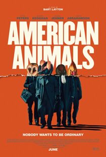 دانلود فیلم American Animals 201813254-205744990