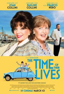 دانلود فیلم The Time of Their Lives 201711345-2133613905