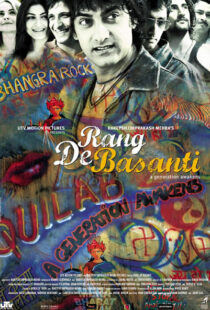 دانلود فیلم هندی Rang De Basanti 200614062-1565986102