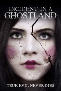 دانلود فیلم Incident in a Ghostland 20184191-1036099449