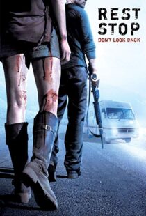 دانلود فیلم Rest Stop: Don’t Look Back 200822174-697935869