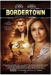 دانلود فیلم Bordertown 200712669-445485377