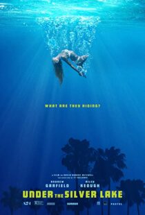 دانلود فیلم Under the Silver Lake 20185346-2114081016